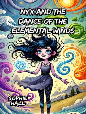 cover image of Nyx and the Dance of the Elemental Winds